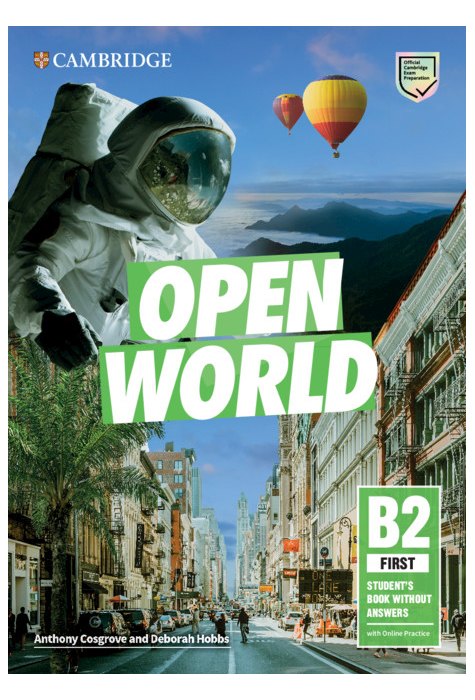Open World First Student's Book without Answers with Online Practice Open World First Student's Book without Answers with Online Practice