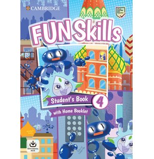 Fun Skills Level 4 Student's Book and Home Booklet with Online Activities