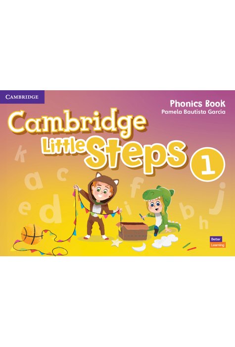 Cambridge Little Steps Level 1 Phonics Book Cambridge Little Steps Level 1 Phonics Book
