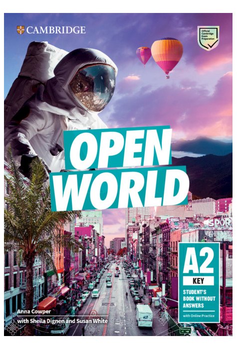 Open World Key Student’s Book without Answers with Online Practice Open World Key Student’s Book without Answers with Online Practice