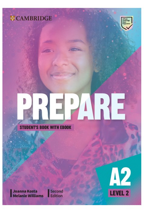 Prepare Level 2 Student's Book with eBook Prepare Level 2 Student's Book with eBook