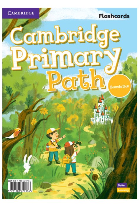 Cambridge Primary Path Foundation Level Flashcards Cambridge Primary Path Foundation Level Flashcards