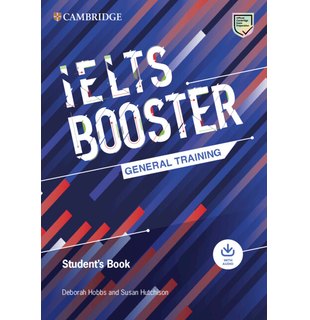 Cambridge English Exam Boosters IELTS Booster General Training Student's Book with Answers with Audio