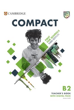 Compact First For Schools B2 First Teacher's Book with Digital Pack