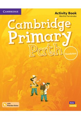 Cambridge Primary Path Foundation Level Activity Book with Practice Extra