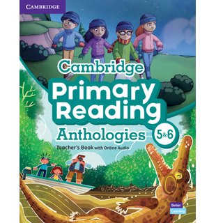 Cambridge Primary Reading Anthologies L5 and L6 Teacher's Book with Online Audio