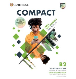 Compact First For Schools B2 First Student's Pack without Answers