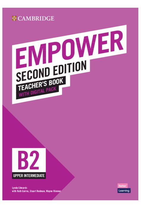 Empower Upper-intermediate/B2 Teacher's Book with Digital Pack Empower Upper-intermediate/B2 Teacher's Book with Digital Pack