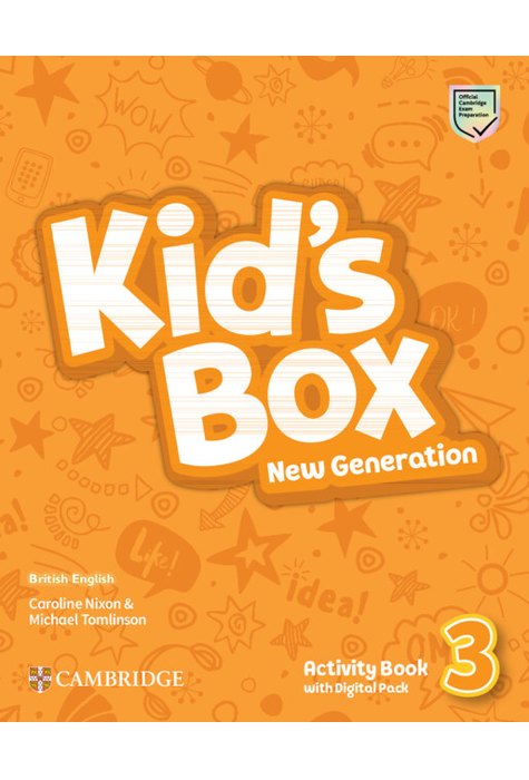 Kid's Box New Generation Level 3 Activity Book with Digital Pack British English Kid's Box New Generation Level 3 Activity Book with Digital Pack British English