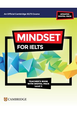 Mindset for IELTS with Updated Digital Pack Level 2 Teacher’s Book with Digital Pack