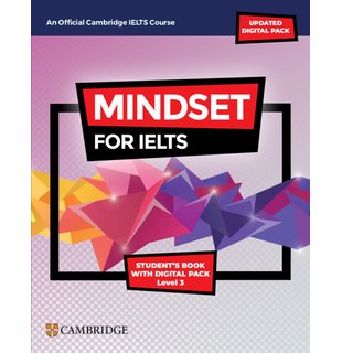 Mindset for IELTS with Updated Digital Pack Level 3 Student’s Book with Digital Pack