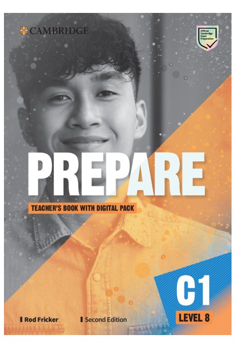 Prepare Level 8 Teacher’s Book with Digital Pack Prepare Level 8 Teacher’s Book with Digital Pack