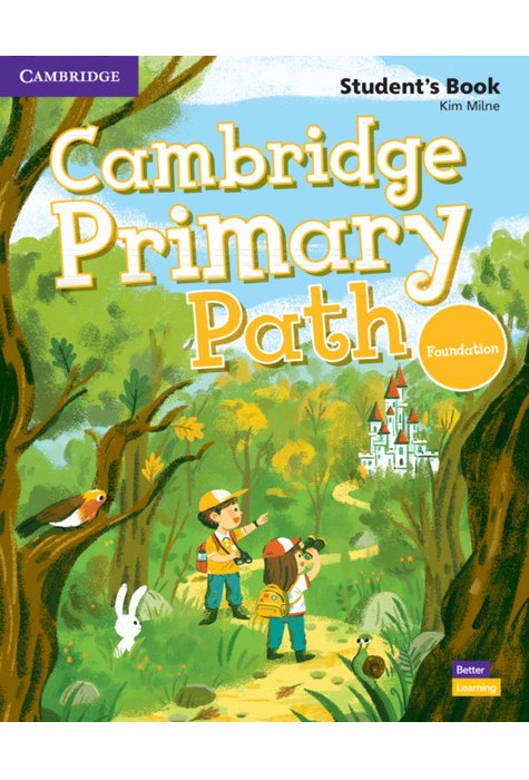 Cambridge Primary Path Foundation Level Student's Book with Creative Journal Cambridge Primary Path Foundation Level Student's Book with Creative Journal