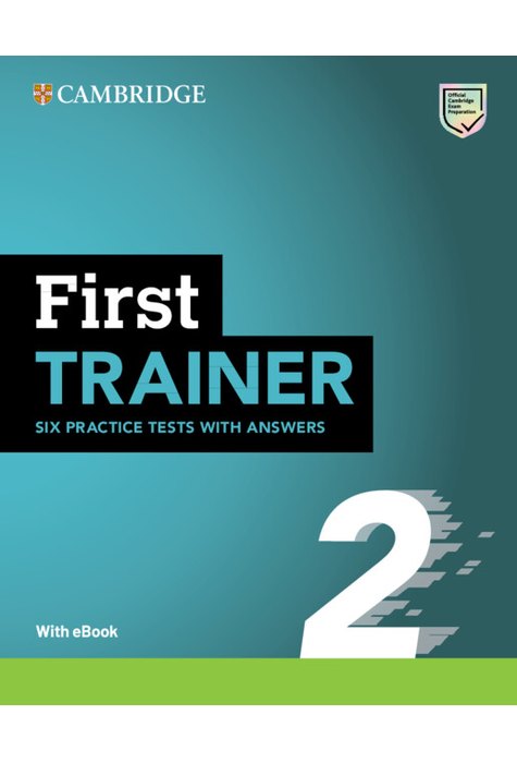 First Trainer 2 Six Practice Tests with Answers with Resources Download with eBook
