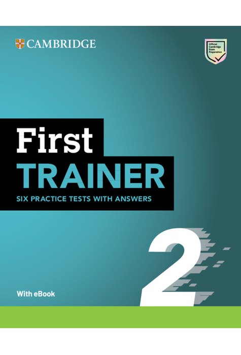 First Trainer 2 Six Practice Tests with Answers with Resources Download with eBook First Trainer 2 Six Practice Tests with Answers with Resources Download with eBook