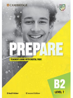 Prepare Level 7 Teacher's Book with Digital Pack Prepare Level 7 Teacher's Book with Digital Pack