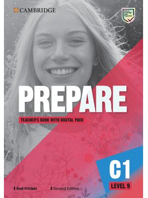 Prepare Level 9 Teacher’s Book with Digital Pack Prepare Level 9 Teacher’s Book with Digital Pack