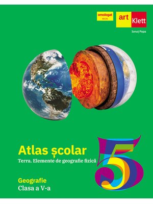 Atlas geografic școlar. Terra. Clasa a V-a