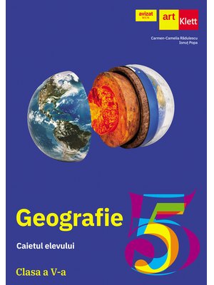 GEOGRAFIE. Caietul elevului. Clasa a V-a