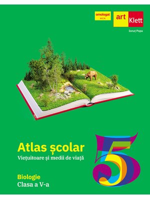 BIOLOGIE. Clasa a V-a. Atlas școlar