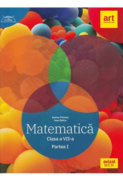 Matematică. Clasa a VII-a. Partea I. Clubul Matematicienilor