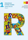 Comunicare în limba română. Caietul elevului. Clasa I.