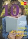 Limba și literatura română. Clasa a X-a.
