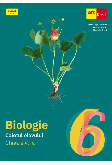 BIOLOGIE. Clasa a VI-a. Caietul elevului