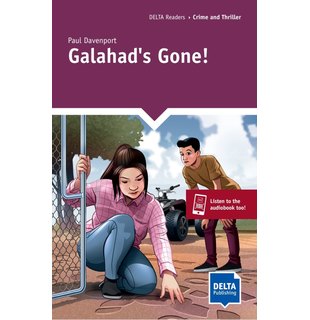 Galahad's Gone!