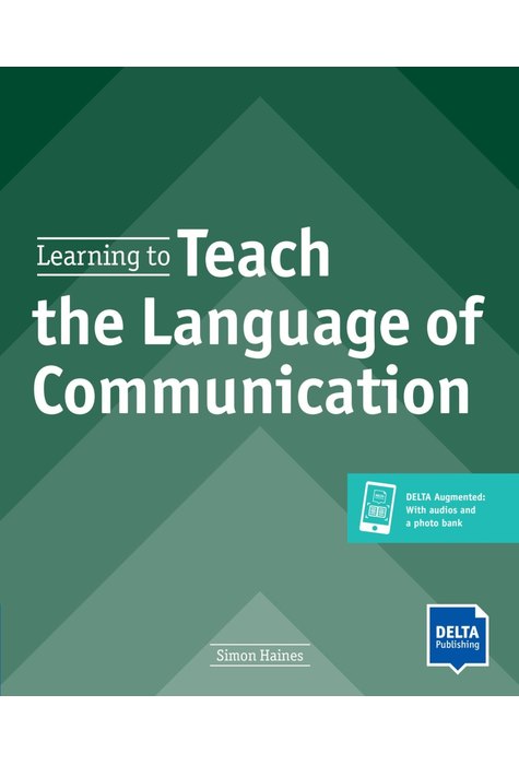 Learning to Teach the Language of Communication, Teacher's Resource Book with digital extras