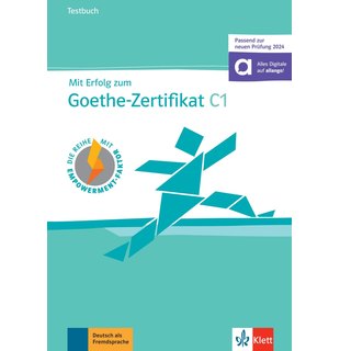 Mit Erfolg zum Goethe-Zertifikat C1, Testbuch + online (passend zur neuen Prüfung 2024)