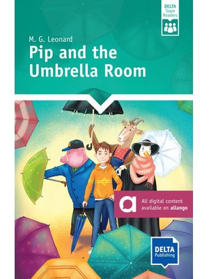 Pip and the Umbrella Room