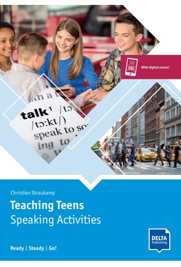 Teaching Teens: Speaking Activities, Teacher's Resource Book with digital extras