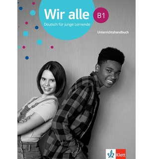 Wir alle B1 Unterrichtshandbuch