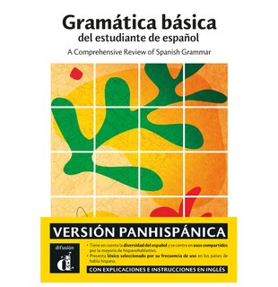 Gramática básica del estudiante de español - Versión panhispánica