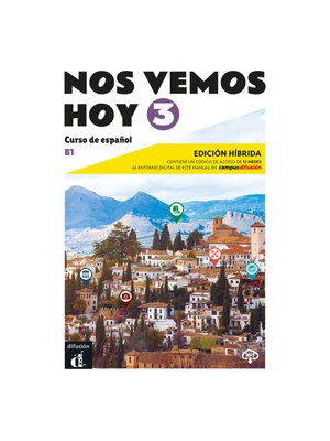 Nos vemos hoy 3 Ed. híbrida Edición para estudiantes B1