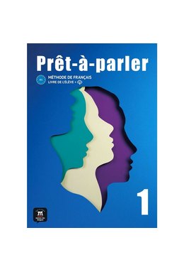 Prêt-à-parler 1 Livre de l´élève A1