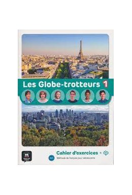 Les Globe-Trotteurs 1 Cahier d´exercices A1.1