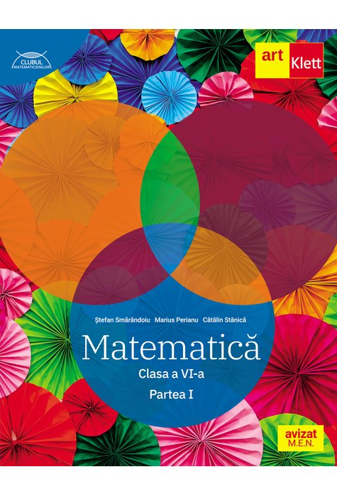 Matematică. Clasa a VI-a. Partea I. Clubul Matematicienilor