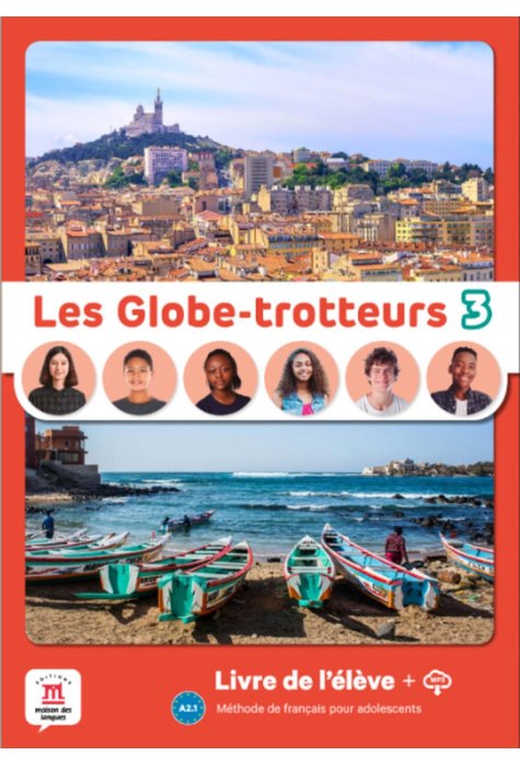 Les Globe-Trotteurs 3 Livre de l´élève A2.1 Les Globe-Trotteurs 3 Livre de l´élève A2.1