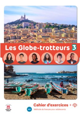 Les Globe-Trotteurs 3 Cahier d´exercices A2.1