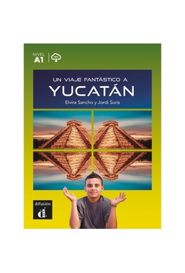 Un viaje fantástico a Yucatán