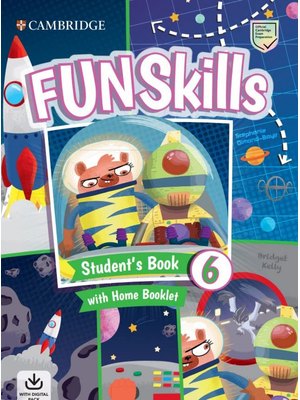 Fun Skills Level 6 Student's Book and Home Booklet with Online Activities