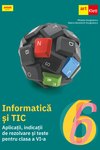 Informatică și TIC. Caiet de lucru. Clasa a VI-a