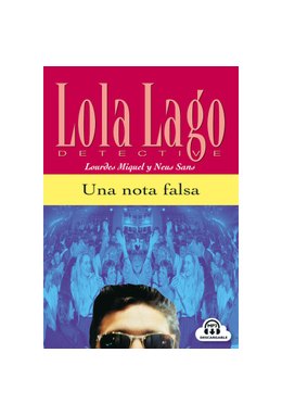 Lola Lago, Detective: Una Nota Falsa, Libro + mp3