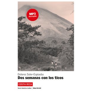 Dos semanas con los ticos, Libro + mp3