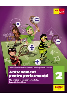 MATEMATICĂ. Exerciții și probleme. Antrenament pentru performanță. Clasa a II-a