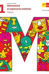 Matematică şi explorarea mediului. Clasa I.