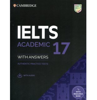 IELTS 17 Academic Student's Book with Answers with Audio with Resource Bank