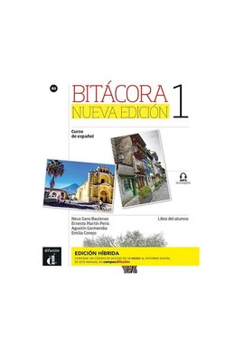 Bitácora Nueva edición 1 - Edición híbrida - Libro del alumno